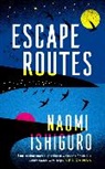 Naomi Ishiguro - Escape Routes