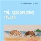 Lea Tuulikki Niskala, Rea Seeck - Två sköldpaddor tävlar