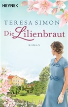 Teresa Simon - Die Lilienbraut