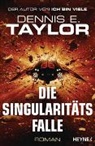 Dennis E Taylor, Dennis E. Taylor - Die Singularitätsfalle