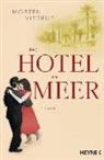 Morten Vittrup - Das Hotel am Meer