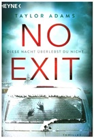 Taylor Adams - No Exit