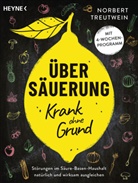 Norbert Treutwein - Übersäuerung - Krank ohne Grund