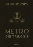 Dmitry Glukhovsky - Metro - Die Trilogie