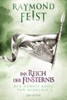 Raymond Feist - Der dunkle Krieg von Midkemia - Ins Reich der Finsternis