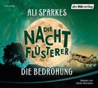 Ali Sparkes, Oliver Rohrbeck - Die Nachtflüsterer - Die Bedrohung, 4 Audio-CDs (Audiolibro)