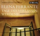 Elena Ferrante, Eva Mattes - Tage des Verlassenwerdens, 6 Audio-CDs (Audio book)