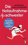 Ingeborg Wollschläger - Die Notaufnahmeschwester