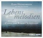 Elke Heidenreich, Elke Heidenreich - Lebensmelodien - Hommage an Clara und Robert Schumann, 1 Audio-CD (Hörbuch)