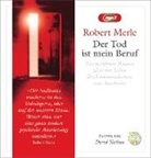 Robert Merle, David Nathan - Der Tod ist mein Beruf, 1 Audio-CD, 1 MP3 (Hörbuch)