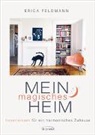 Erica Feldmann - Mein magisches Heim