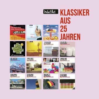 Horst Evers, Dieter Nuhr, Urban Priol, Hagen Rether - 25 Jahre WortArt "Klassiker", 2 Audio-CDs (Livre audio) - WortArt
