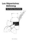 Marc Ivo Böhning - Les Répertoires Böhning des Huiles Essentielles