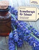 Barbara Nasel, Barbara Našel - Aromatherapie für Zuhause