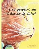Tuula Pere - Les pouvoirs de Céleste le Chat