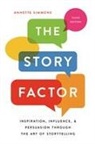 Annette Simmons - The Story Factor