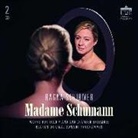 Ragna Schirmer - Madame Schumann, 2 Audio-CDs (Hörbuch)