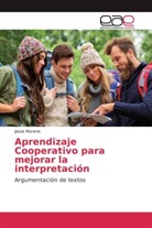 Jesús Moreno - Aprendizaje Cooperativo para mejorar la interpretación