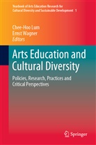 Chee Hoo Lum, Chee-Ho Lum, Chee-Hoo Lum, WAGNER, Wagner, Ernst Wagner - Arts Education and Cultural Diversity
