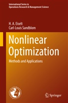 H Eiselt, H a Eiselt, H. A. Eiselt, Carl Louis Sandblom, Carl-Louis Sandblom - Nonlinear Optimization