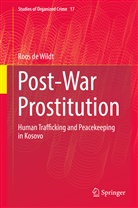 Roos De Wildt - Post-War Prostitution