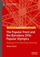 James Stout - The Popular Front and the Barcelona 1936 Popular Olympics