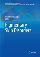 Prasa Kumarasinghe, Prasad Kumarasinghe - Pigmentary Skin Disorders