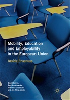 Airi-Alina Allaste, Davi Cairns, David Cairns, Valentin Cuzzocrea, Valentina Cuzzocrea, Ew Krzaklewska... - Mobility, Education and Employability in the European Union
