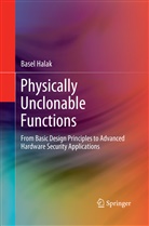 Basel Halak - Physically Unclonable Functions