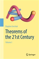 Bogdan Grechuk - Theorems of the 21st Century