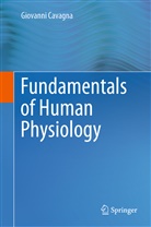 Giovanni Cavagna - Fundamentals of Human Physiology