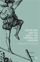 Ton Evans, Tony Evans, HUPE, Hupe, Peter Hupe - Discretion and the Quest for Controlled Freedom
