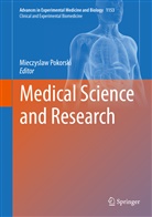 Mieczysla Pokorski, Mieczyslaw Pokorski - Medical Science and Research