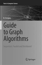 K Erciyes, K. Erciyes - Guide to Graph Algorithms