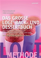 Heik Lemberger, Heike Lemberger, Franca Mangiameli - Das große LOGI Back- und Dessertbuch