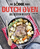 J Wayne Fears, J. Wayne Fears - Die Lodge Bibel: Dutch-Oven