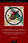 Guy Fiti Sinclair, Guy (Senior Lecturer Fiti Sinclair, Fiti Sinclair Guy - To Reform the World
