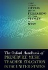 Colleen (Professor of Music Education Conway, Colleen Conway, Colleen (Professor of Music Education Conway, Kristen Pellegrino, Kristen (Assistant Professor of Music Education Pellegrino, Ann Marie Stanley... - Oxford Handbook of Preservice Music Teacher Education in the United