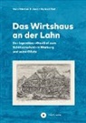 Hans G. Bickert, Hans Günthe Bickert, Hans Günther Bickert, Norbert Nail - Das Wirtshaus an der Lahn