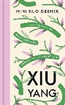 Mimi Kuo-Deemer - Xiu Yang