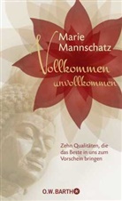 Marie Mannschatz - Vollkommen unvollkommen