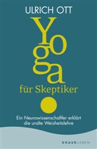 Ulrich Ott - Yoga für Skeptiker