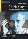 BARTHES ED 2019 - MARIE CURIE UNE VIE POUR LES SCIENCES