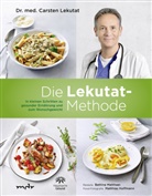 Carste Dr med Lekutat, Carsten Dr med Lekutat, Carsten Dr. med. Lekutat, Carsten Lekutat, Carsten (Dr. med. Lekutat, Bettina Matthaei... - Die Lekutat-Methode