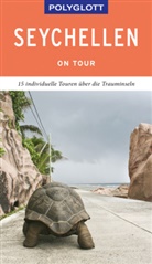 Thomas J (Dr.) Kinne, Thomas J. Kinne - POLYGLOTT on tour Reiseführer Seychellen