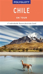 Susanne Asal - POLYGLOTT on tour Reiseführer Chile