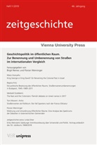 Maoz Azaryahu, Linda Erker, Regina Fritz, Go, Birgit Nemec, Oliver Rathkolb... - Geschichtspolitik im öffentlichen Raum