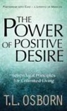 T. L. Osborn - The Power of Positive Desire