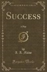 A. A. Milne - Success