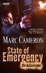 Marc Cameron - State of Emergency - Die Katastrophe
